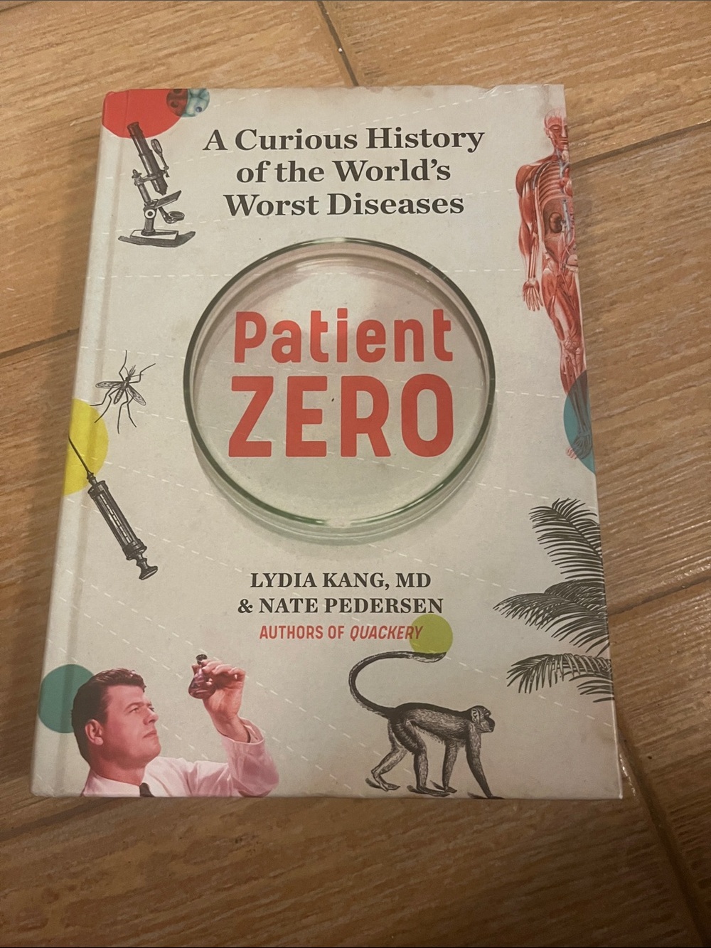 Patient ZERO - White/Cream Hardcover Book by Lydia Kang & Nate Pedersen